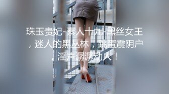 ⚫️⚫️云盘高质泄密！青春学生百合情侣各种日常淫乱自拍，假小子除了没有老二其它完全男性化，啪啪手法娴熟