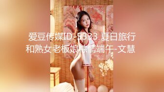 李雅 极品抖音爆乳嫩模被调教泄密 肛塞拉珠尽情玩弄小穴后庭 湿嫩白虎无套肏穴反差婊[MP4/90MB]