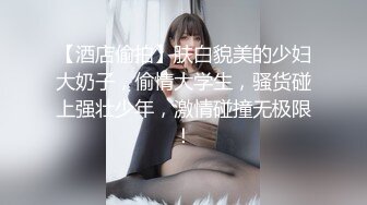 异国女团，俄罗斯混血-泷泽萝拉，阴户特别，凹进去的