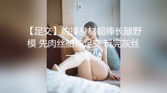 【酒店偷拍】一对胖女同开房玩，69姿势又舔又扣，模仿操逼用手扣，骑乘位弄，一直呻吟还挺爽