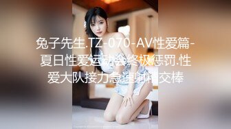 起点传媒 性视界传媒 XSJKY054 偷偷和女友的骚婊妹做爱 李娜娜