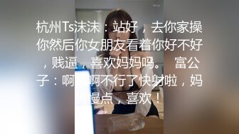 [稀缺 360]炮台系列 情侣约会一小时 女方各种配合 十分珍惜时间