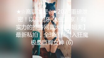 【情侣泄密大礼包】多位反差女友的真实面目被曝光??（11位美女良家出镜）