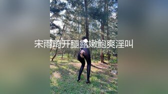 渣男冒充面试官★用各种冠冕堂皇的理由套路求职的靓妹★露奶又露鲍