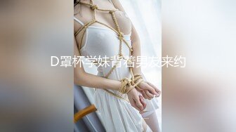 颜射女友 高潮的时候 喜欢给她闺蜜发视频