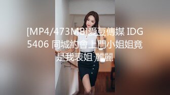 射满我的18岁母狗-jk-认识-绿帽-高颜值-漂亮-大鸡巴