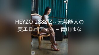 STP22453 极品良家女神 长发飘飘 肤白貌美身材棒 深夜酒店相会 抽插不停呻吟不断精彩佳作