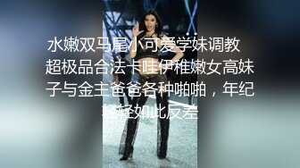 要给女友拍摄视频一开始还不配合后来越来越主动