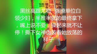 -极品素人无水印撸出血系列 撸得你精尽 人亡