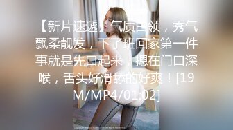 【水疗馆】春节不休息，会所头牌小姐姐，经典莞式服务再现，漫游毒龙，女上位啪啪，翘乳美臀小哥爽到了