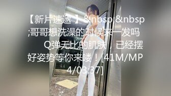 [MP4/ 778M]&nbsp;&nbsp; 如假包换 正宗白皙美腿美少女&nbsp;&nbsp;脸蛋儿长得像个洋娃娃 远看似少女 近看是少妇 态度不大好 叫小哥干轻点 草草收场